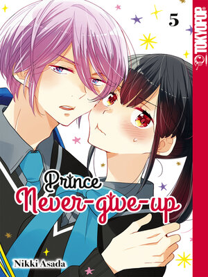 cover image of Prince Never-give-up, Band 05